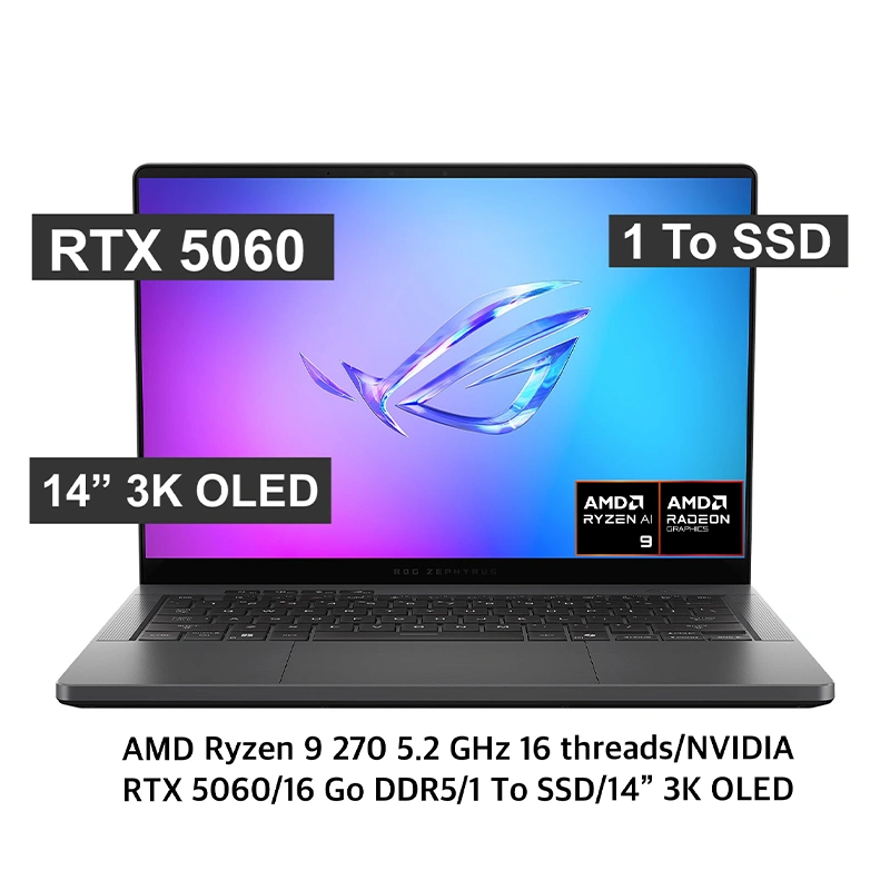 ASUS ROG Zephyrus G14 GA403UM RTX 5060 écran OLED 3K 14 pouces